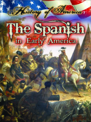 cover image of The Spanish In Early America